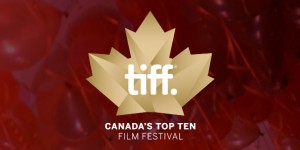 Canada-Top-Ten-Film-Festival-TIFF-Tour-Canadian-Achivements