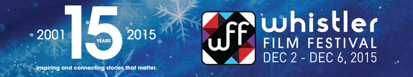 whistler-film-festival-independent-film-canadian-films