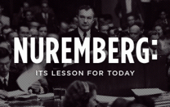 <em>Nuremberg: Its Lesson For Today</em>