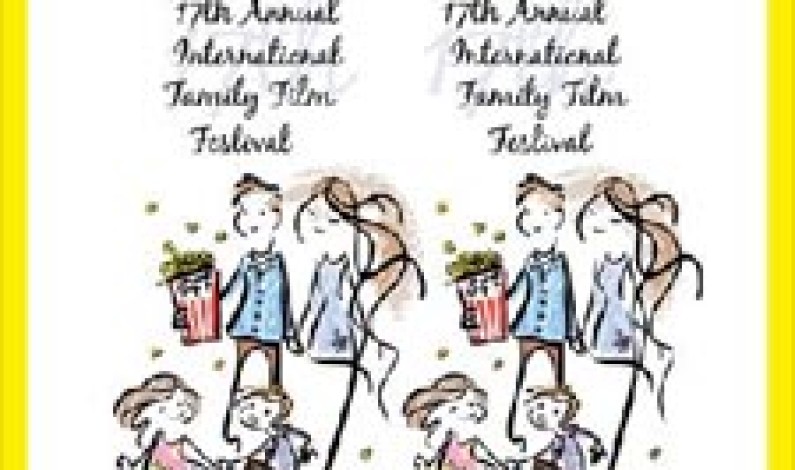 Call for Entries – International Family Film Festival