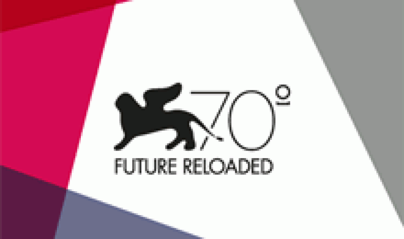 70th Venice International Film Festival Announces Line Up 70th Venice International Film Festival Announces Line Up