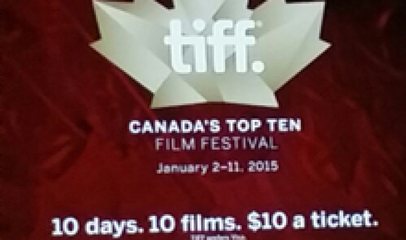TIFF Announces Canada’s Top Ten for 2014 TIFF Announces Canada’s Top Ten for 2014