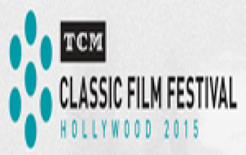 2015 TCM CLASSIC FILM FESTIVAL PHOTOS