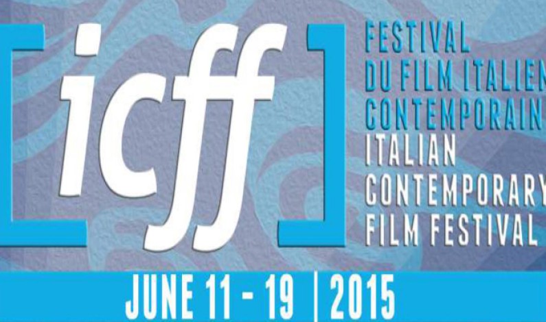 Italian Contemporary Film Festival (ICFF) Launches its 2015 Program