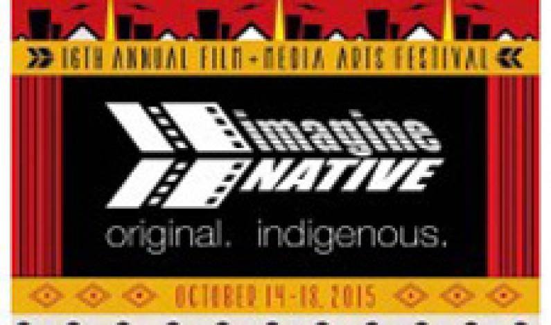 imagineNATIVE Film & Media Arts Festival Info & Opening and Closing Night Films