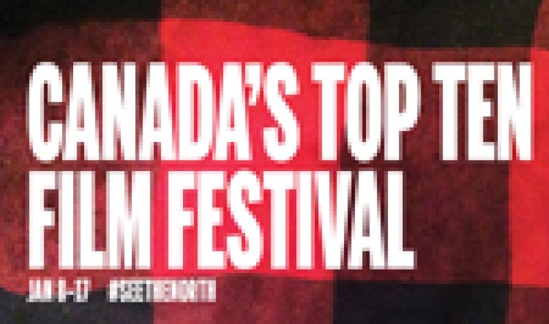 Canada’s Top Ten Film Festival