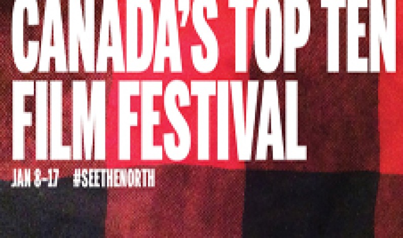 2015 Canada’s Top Ten Film Festival Films