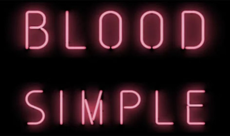New 4k Restoration of BLOOD SIMPLE