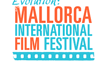 5th Annual Evolution Mallorca Int’l Film Festival