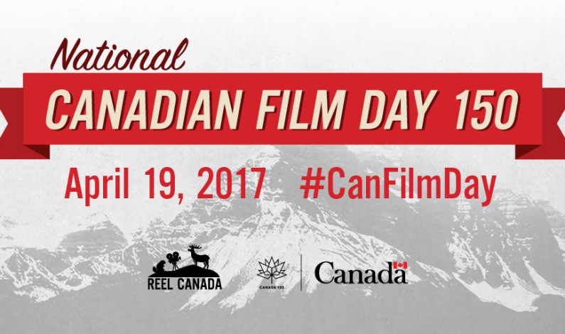 Enjoy A Canadian Film On National Canadian Film Day