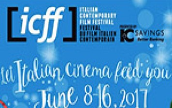 2017 Italian Contemporary Film Festival (ICFF) Lineup