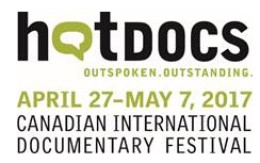 2017 Hot Docs Programming, Prizes, Funding & Industry Highlights