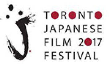 6th Annual Toronto Japanese Film Festival Lineup