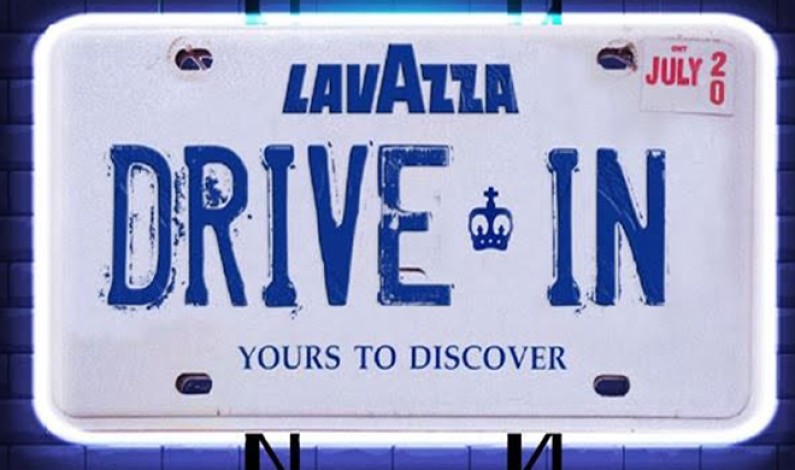 Lavazza Drive-In Film Festival July 20-31 Lavazza Drive-In Film Festival July 20-31