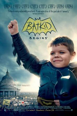 Batkid Begins – The Wish Heard Around the World Poster