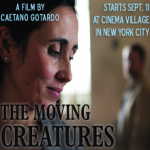 Moving-Creatures-independent-film-foreign-film-NY-cinema-village