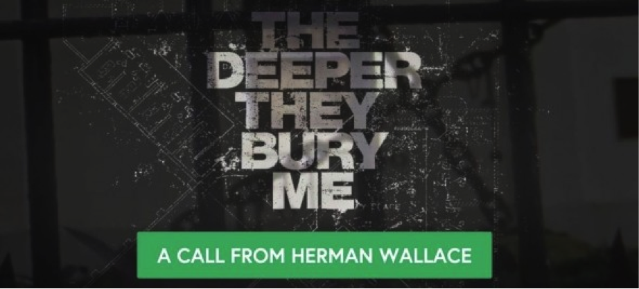 The Deeper The Bury Mey A Call from Herman Wallace Image