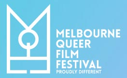 Melbourne Queer Film Festival @ Victoria | Australia