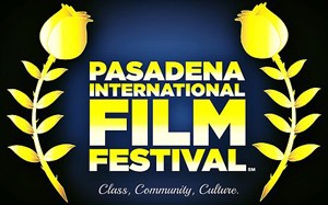 Pasadena International Film Festival @ Pasadena | California | United States