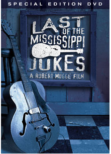 last-of-the-mississippi-jukes-joints-poster