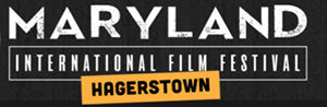 Maryland International Film Festival @ Hagerstown | Maryland | United States